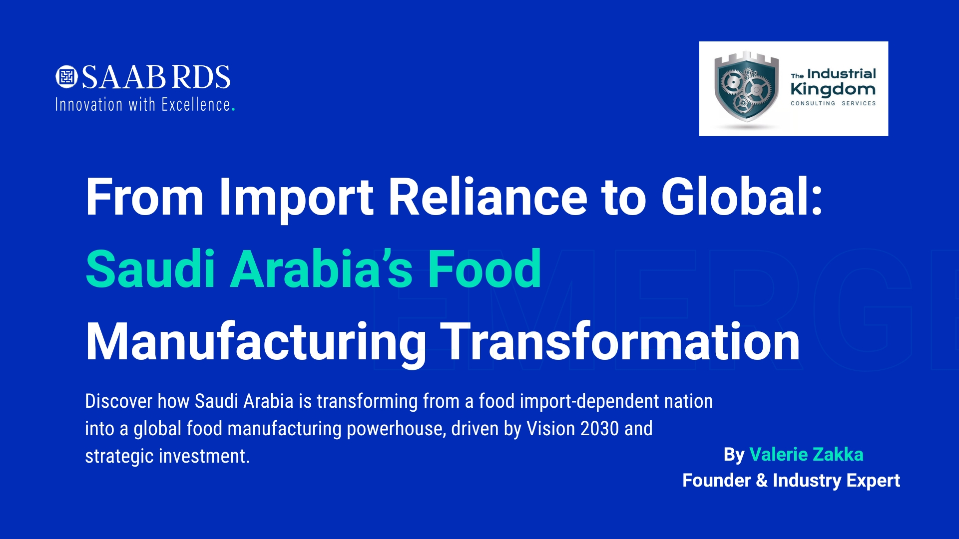 Saudi Arabia’s Food Manufacturing Transformation